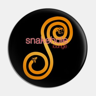 Snakehole Lounge Pin