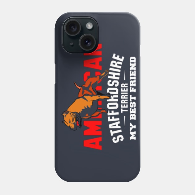 american staffordshire terrier my best friend Phone Case by comancha