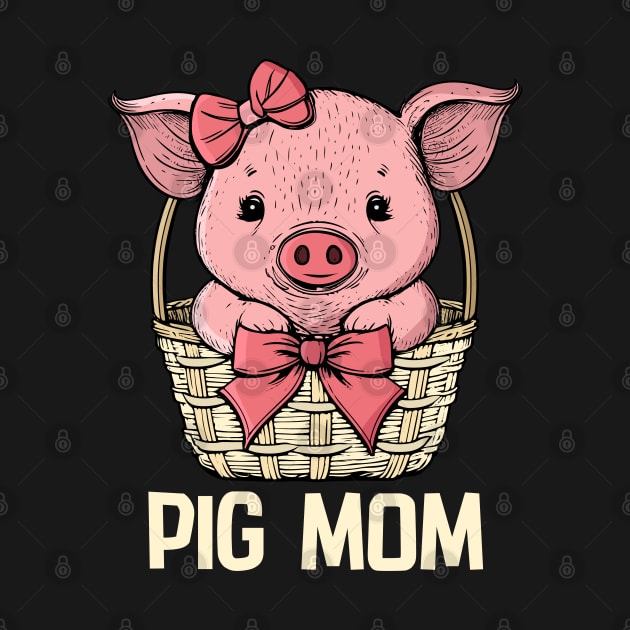 Pig Mom Pig Lover Women Pig Gift Women Cute Pig by PomegranatePower