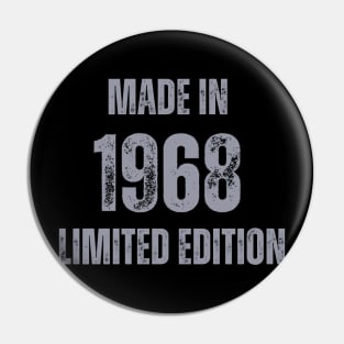 Vintage Made in 1968, Limited Edition  , Gift for Mom Dad Birthday Pin