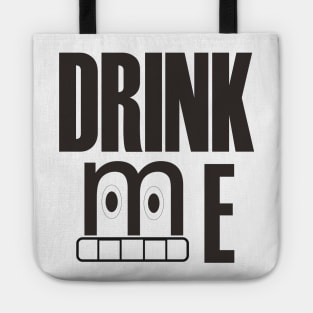 Drink Me T-Shirt Tote