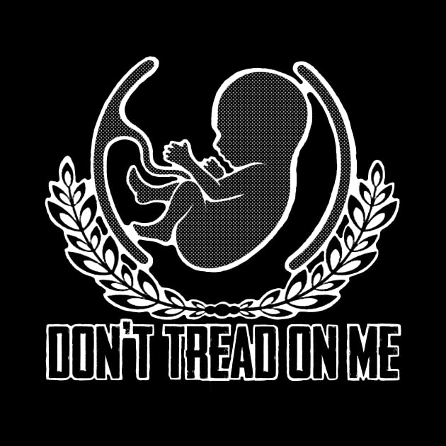 Gadsden Flag Pro Life Baby by REDEEM the RUINS