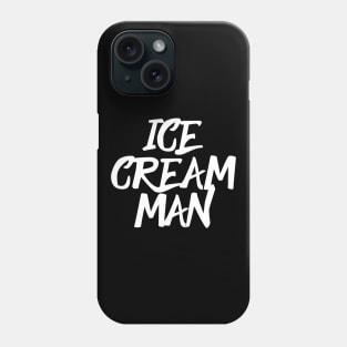 ice cream man Phone Case