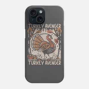 Turkey Avenger Phone Case