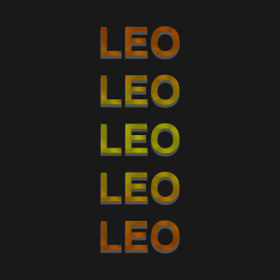 Unique Leo Zodiac sign repeated text design. T-Shirt