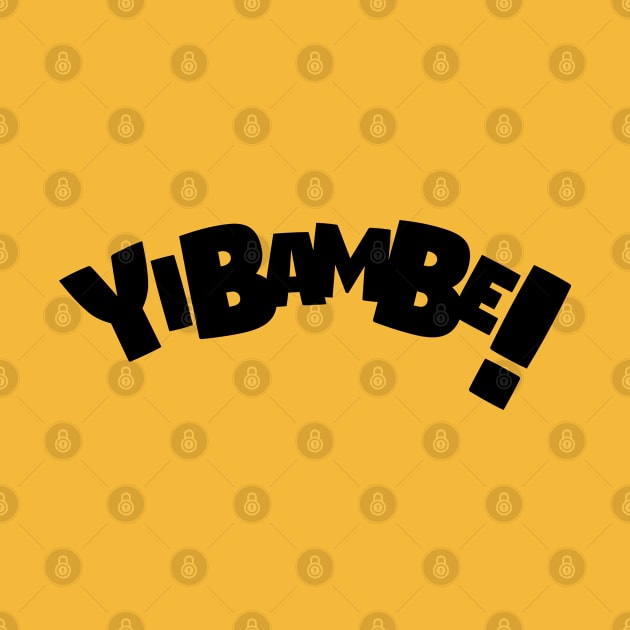 Yibambe! by ChrisPierreArt