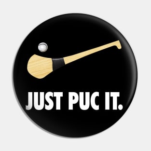 Just Puc It. Pin
