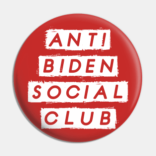 Anti Biden Social Club Pin