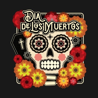 Dia de Los Muertos/Day of the Dead T-Shirt