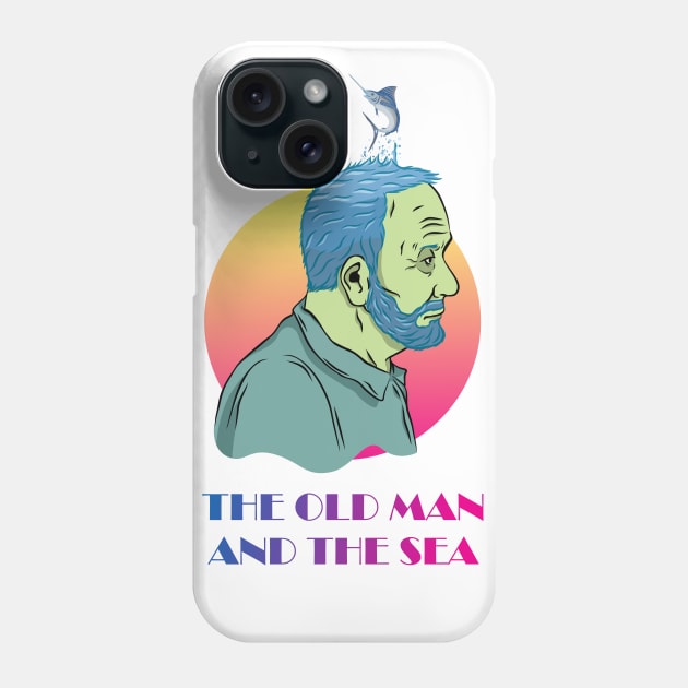 the old man and the sea Phone Case by atizadorgris