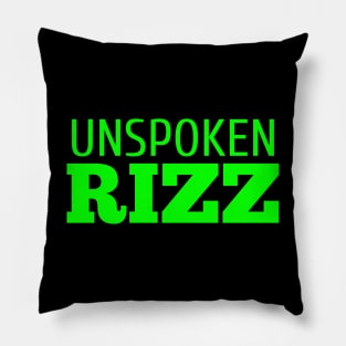 Unspoken Rizz Green Pillow