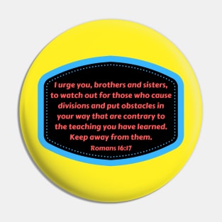 Bible Verse Romans 16:17 Pin