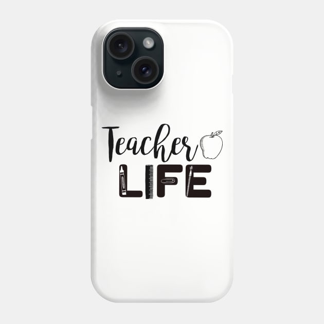 A Teacher's Life Phone Case by MedleyDesigns67