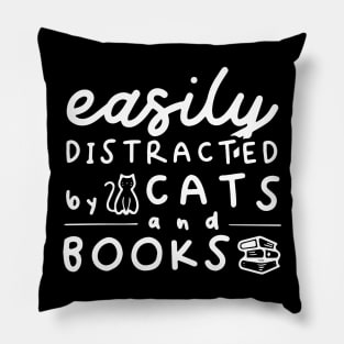Easily Distracted By Books And Cats Pillow