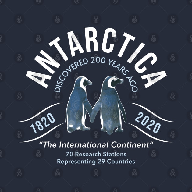 Antarctica Discovered 200 Years Ago Bicentennial with Penguins by Pine Hill Goods