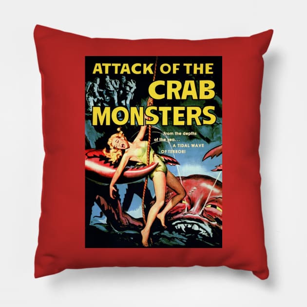 Attack of the Crab Monsters Pillow by zombill