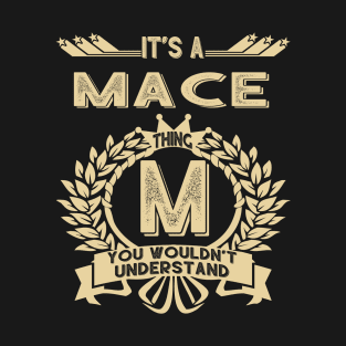 Mace T-Shirt