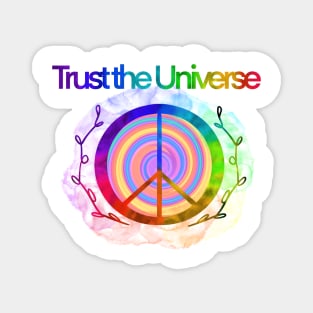 Trust The Universe Magnet