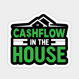 Cash flow in the House Magnet