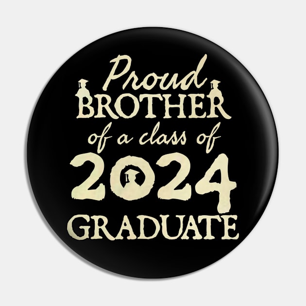 Proud Brother Of A Class Of 2024 Graduate Senior Graduation Pin by  hal mafhoum?