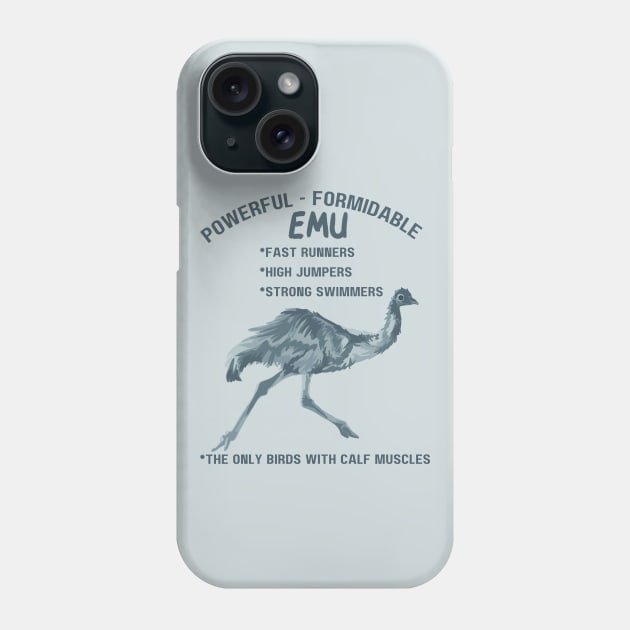Powerful Formidable Emu Phone Case by Slightly Unhinged