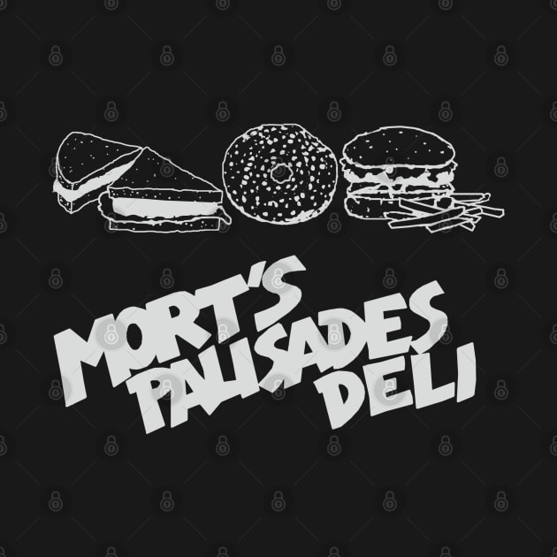 Mort's Palisades Deli by GeekGiftGallery