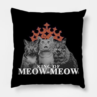 The King of Meow-Meow Pillow