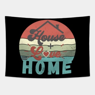 House Love Home Tapestry