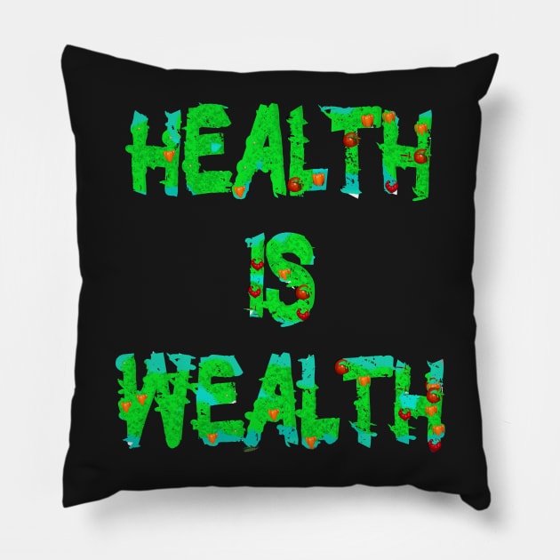 Health is Wealth Healthy Foodies Eating Pillow by PlanetMonkey