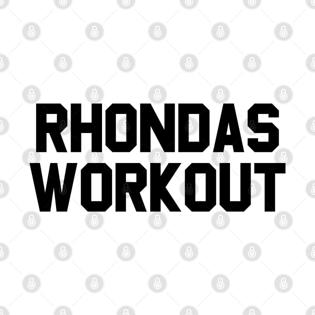 Rhonda's Work-Out by nickmeece