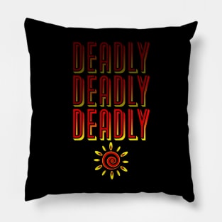 Deadly, Deadly, Deadly Pillow