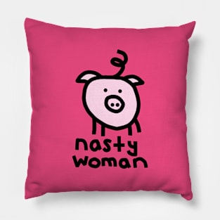 Nasty Woman Pig Pillow