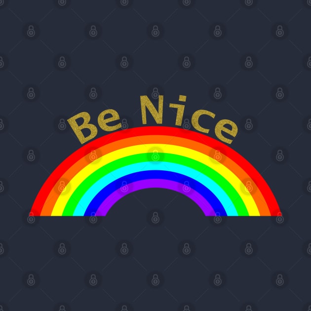 Gold Be Nice Rainbow by ellenhenryart