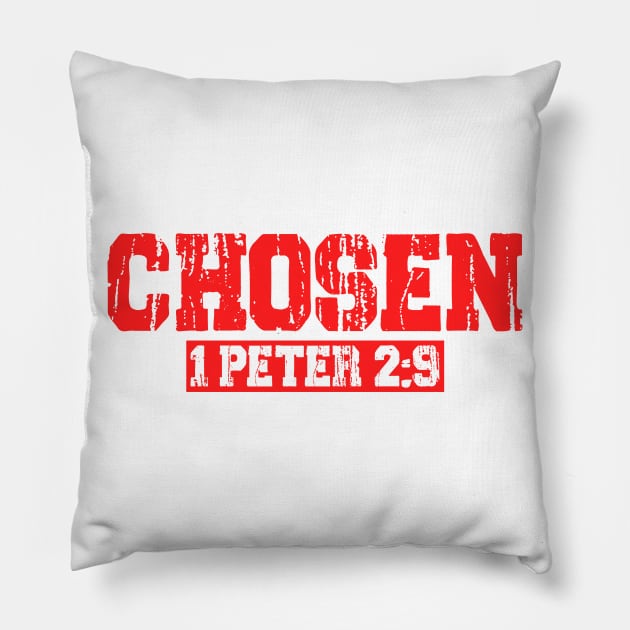 Chosen - 1 Peter 2:9 Pillow by Plushism