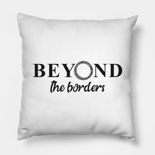 'Beyond Borders' Refugee Care Shirt Pillow by ourwackyhome