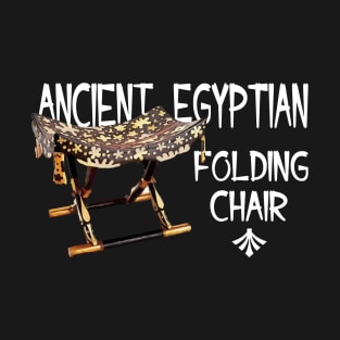 Ancient Egyptian Folding Chair T-Shirt