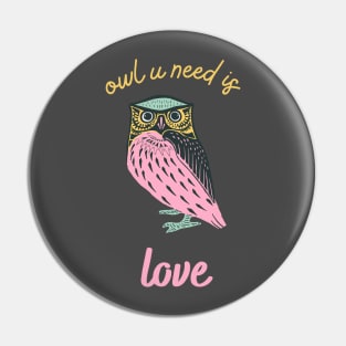 Owl you need is love Pin