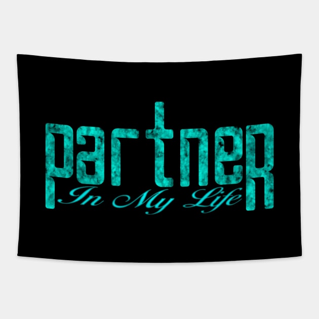 09 - Partner In My Life Tapestry by SanTees