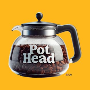 Pot Head by focusln T-Shirt