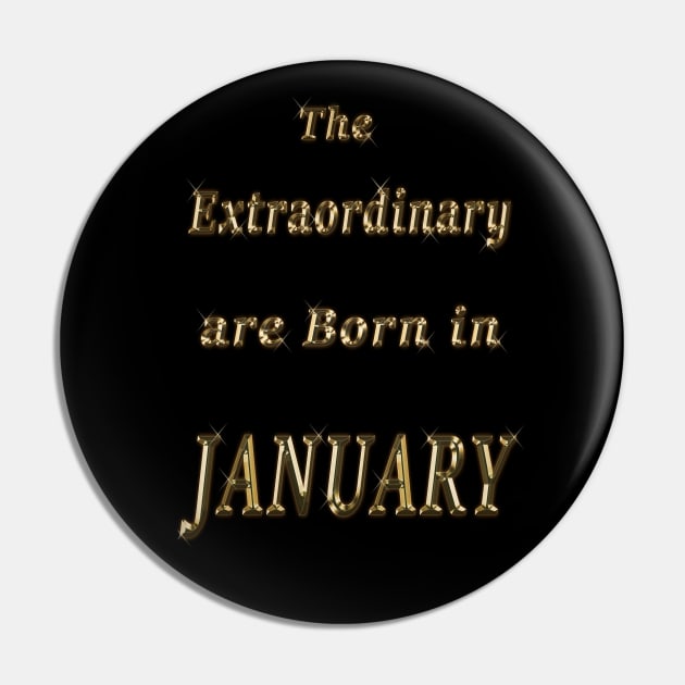 The extraordinary are born in January birthday and valentine ft Pin by Dandoun