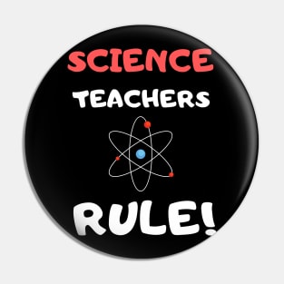 Science Teachers Rule! Pin