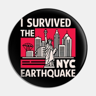 I Survived The NYC Earthquake Pin