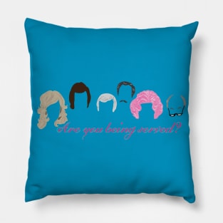 Are you being served? Pillow