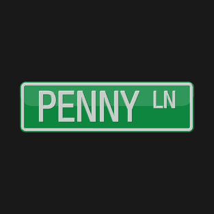 Penny Lane Street Sign T-shirt T-Shirt