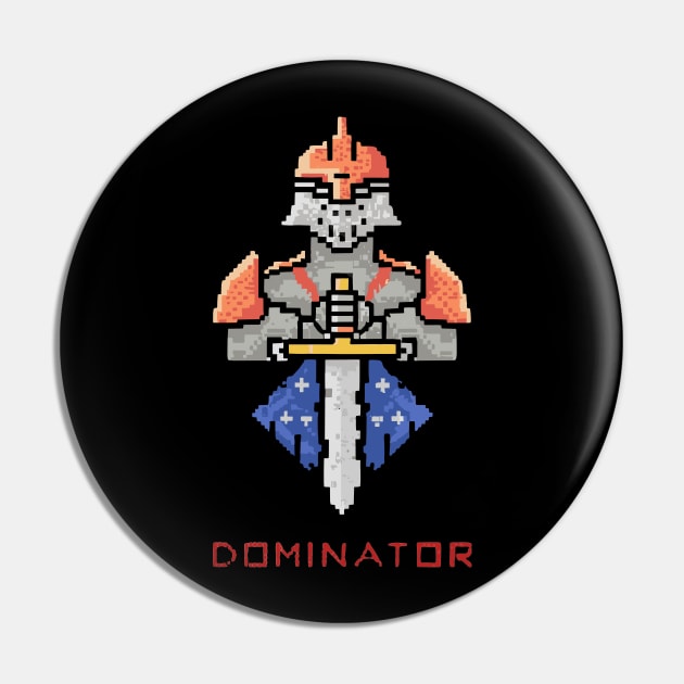 DOMINATOR Pin by XYDstore