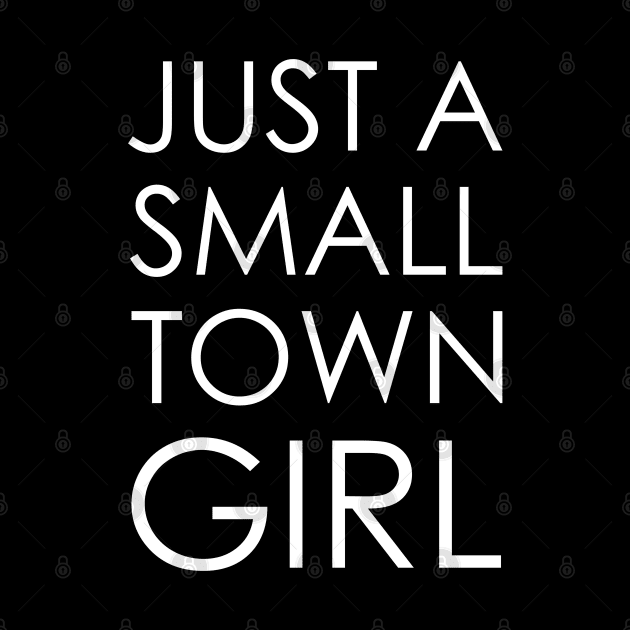 just a small town girl by Oyeplot