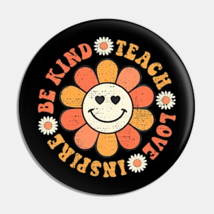 Groovy Hippy Teacher Be Kind Teach Love Pin