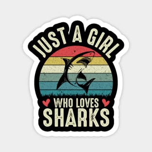 Just A Girl Who Loves Sharks  Funny Shark Lover Girl Gift Magnet
