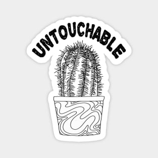 Untouchable Cactus Magnet