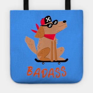 My badass dog Tote